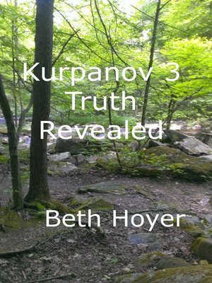 cover image of Kurpanov 3 Truth Revealed